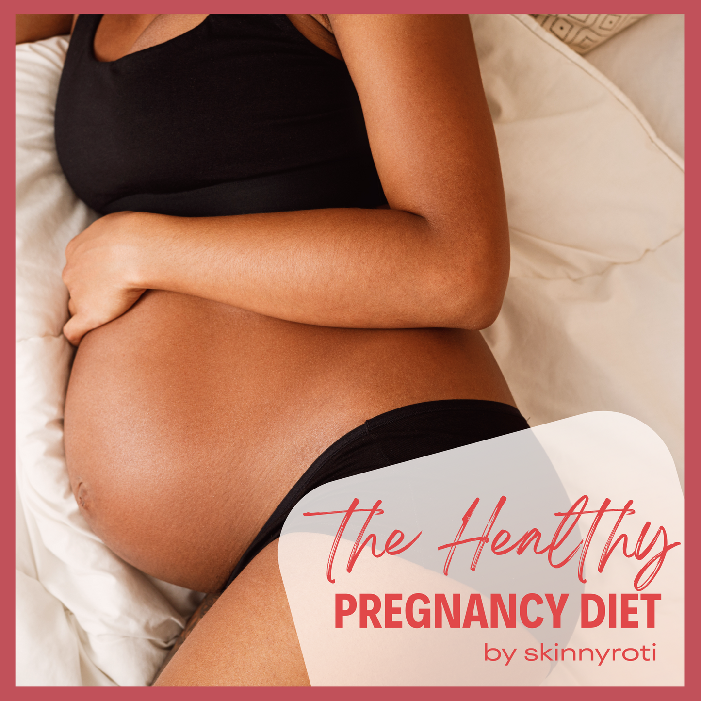 The Pregnancy Nutrition Guide Diet Plan