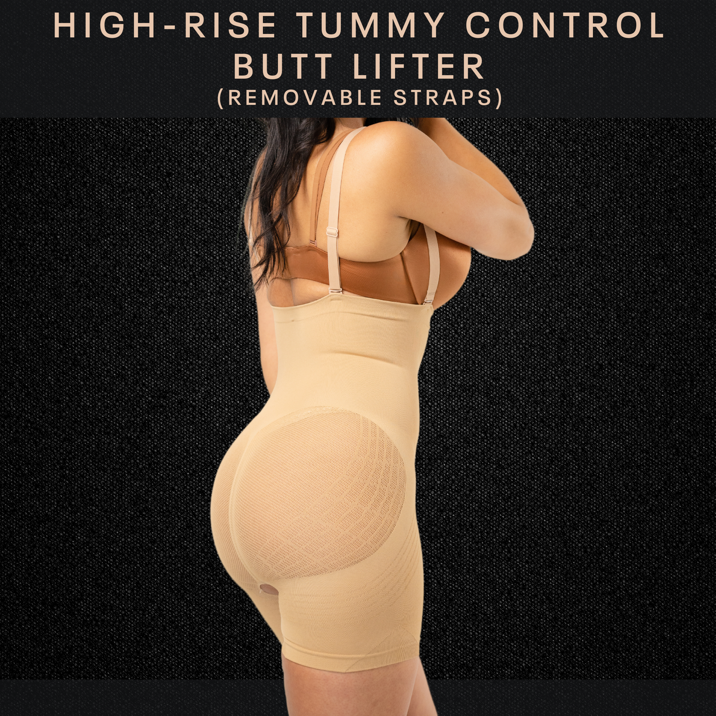 High Rise Tummy Control Butt Lifter (removable straps)